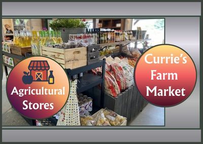 Currie’s Farm Market Showcase