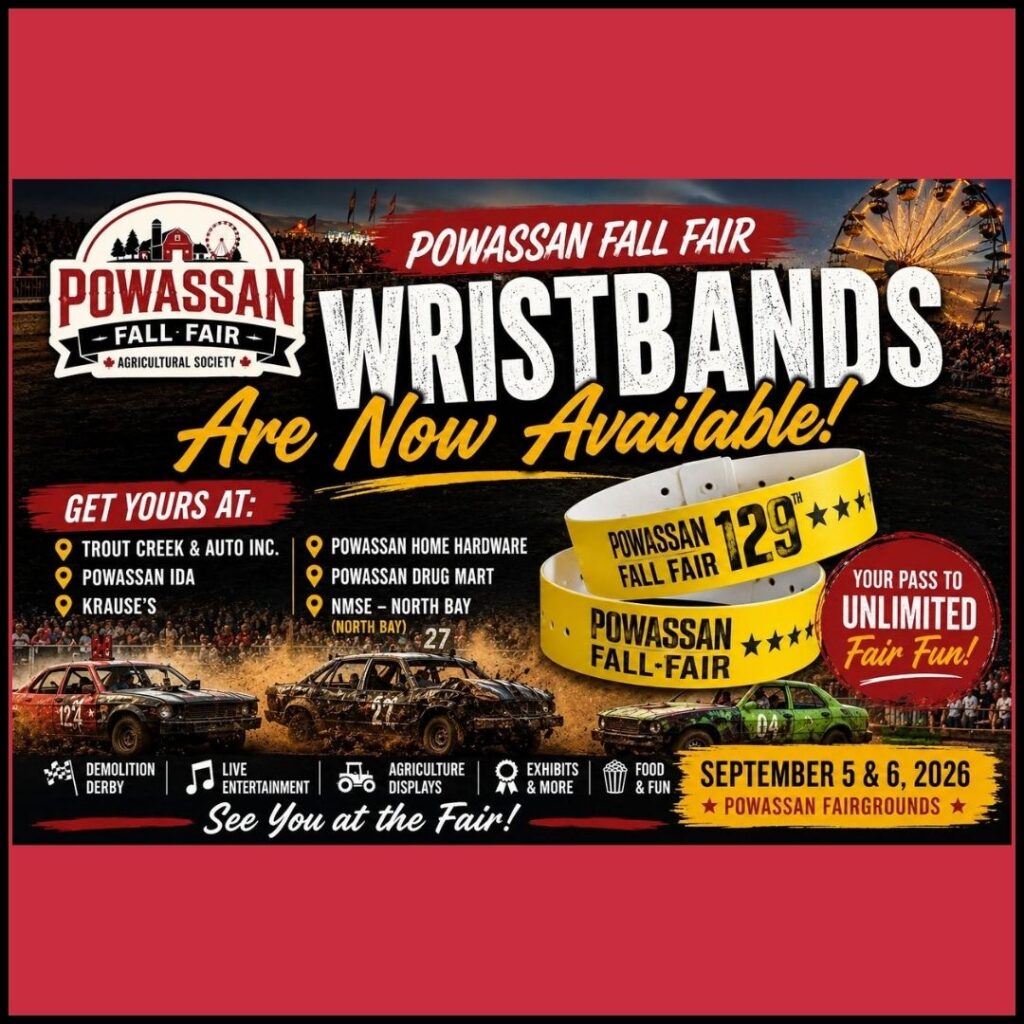 Powassan Fall Fair _ Wrist Bands Available Now